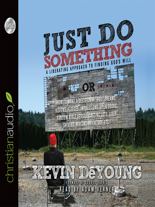 Title details for Just Do Something by Kevin DeYoung - Wait list